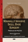 Image for Minimally Invasive Skull Base Surgery