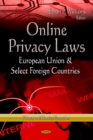 Image for Online Privacy Laws : European Union &amp; Select Foreign Countries