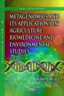 Image for Metagenomics &amp; its Applications in Agriculture, Biomedicine &amp; Environmental Studies