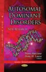 Image for Autosomal dominant disorders  : new research