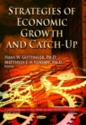 Image for Strategies of economic growth &amp; catch-up  : industrial policies &amp; management