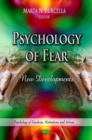 Image for Psychology of Fear : New Developments