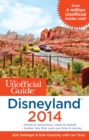 Image for The Unofficial Guide to Disneyland 2014
