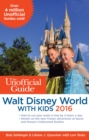 Image for Unofficial Guide to Walt Disney World with Kids 2016