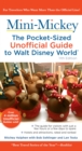 Image for Mini Mickey: The Pocket-Sized Unofficial Guide to Walt Disney World