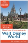 Image for The Unofficial Guide: The Color Companion to Walt Disney World