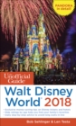 Image for The Unofficial Guide to Walt Disney World 2018
