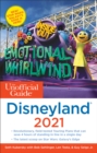 Image for The Unofficial Guide to Disneyland 2021