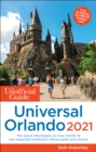 Image for The Unofficial Guide to Universal Orlando 2021