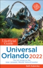 Image for The Unofficial Guide to Universal Orlando 2022