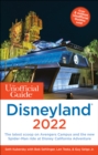 Image for Unofficial Guide to Disneyland 2022