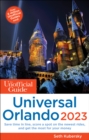 Image for The unofficial guide to Universal Orlando 2023