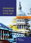 Image for Introduction to the Study of U.S. Law