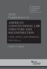 Image for American Constitutional Law : Structure and Reconstruction, 2014 Supplement
