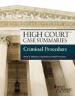 Image for High Court Case Summaries, Criminal Procedure (Keyed to Saltzburg)