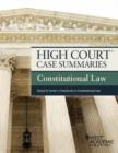 Image for High Court Case Summaries, Constitutional Law (Keyed to Farber)