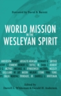 Image for World Mission in the Wesleyan Spirit