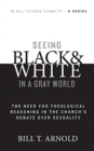 Image for Seeing Black and White in a Gray World