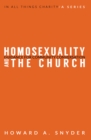 Image for Homosexuality and the Church: Guidance for Community Conversation