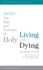 Image for John Wesley&#39;s Extract of The Rule and Exercises of Holy Living and Dying