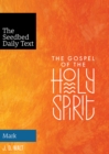 Image for Gospel of the Holy Spirit: Mark