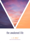 Image for Awakened Life
