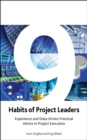 Image for 9 habits of project leaders: experience and data-driven practical advice in project execution