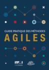 Image for Guide pratique des mathodes Agiles (French edition of Agile practice guide)