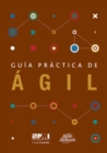 Image for Guaa practica de agil (Spanish edition of Agile practice guide)