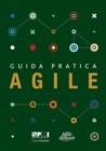 Image for Guida pratica Agile (Italian edition of Agile practice guide)