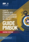 Image for Guide to the Project Management Body of Knowledge (PMBOK(R) Guide)-Sixth Edition (FRENCH).