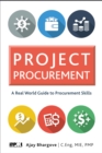 Image for Project procurement: a real-world guide for procurement skills