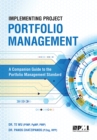 Image for Implementing project portfolio management: a companion guide to the standard for portfolio management