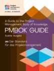 Image for Guide to the Project Management Body of Knowledge (PMBOK(R) Guide) - Seventh Edition and The Standard for Project Management (GERMAN)