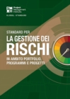 Image for Standard for Risk Management in Portfolios, Programs, and Projects (ITALIAN)