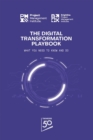 Image for Digital Transformation Playbook: What You Need to Know and Do