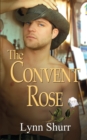 Image for The Convent Rose