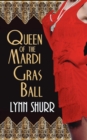 Image for Queen of the Mardi Gras Ball