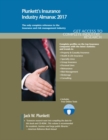 Image for Plunkett&#39;s insurance industry almanac 2017  : insurance industry market research, statistics, trends &amp; leading companies