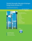 Image for Plunkett&#39;s Renewable, Alternative &amp; Hydrogen Energy Industry Almanac 2017