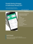 Image for Plunkett&#39;s Banking, Mortgages &amp; Credit Industry Almanac 2019