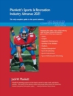 Image for Plunkett&#39;s Sports &amp; Recreation Industry Almanac 2021 : Sports &amp; Recreation Industry Market Research, Statistics, Trends and Leading Companies