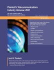 Image for Plunkett&#39;s Telecommunications Industry Almanac 2021