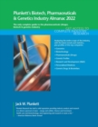 Image for Plunkett&#39;s biotech, pharmaceuticals &amp; genetics industry almanac 2022  : biotech, pharmaceuticals &amp; genetics industry market research, statistics, trends and leading companies