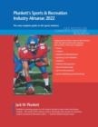 Image for Plunkett&#39;s Sports &amp; recreation industry almanac 2022  : the only complete guide to the sports industry