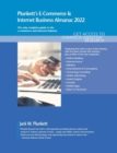 Image for Plunkett&#39;s e-commerce &amp; Internet business almanac 2022  : e-commerce &amp; Internet business industry market research, statistics, trends and leading companies