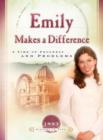 Image for Emily Makes a Difference: A Time of Progress and Problems