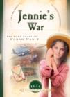 Image for Jennie&#39;s war: the Home Front in World War 2