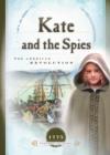 Image for Kate and the Spies: The American Revolution