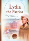 Image for Lydia the Patriot: The Boston Massacre